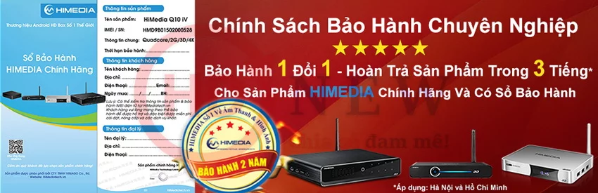 Chính sách bảo hành của HiMedia - HDnew Chia sẻ đam mê