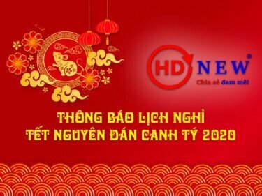 Thông báo lịch nghỉ Tết nguyên đán Canh Tý 2020 | HDnew - Chia sẻ đam mê