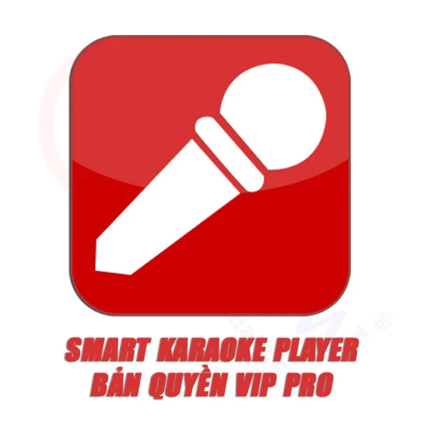 Phần mềm Smart Karaoke Player bản quyền VIP PRO | HDnew - Chia sẻ đam mê